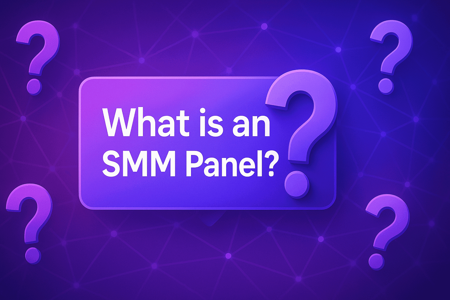 What is an SMM Panel?
